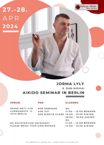 Aikido Seminar am 27. und 28.04.2024 in Berlin mit Jorma Lyly (6. Dan Aikikai)